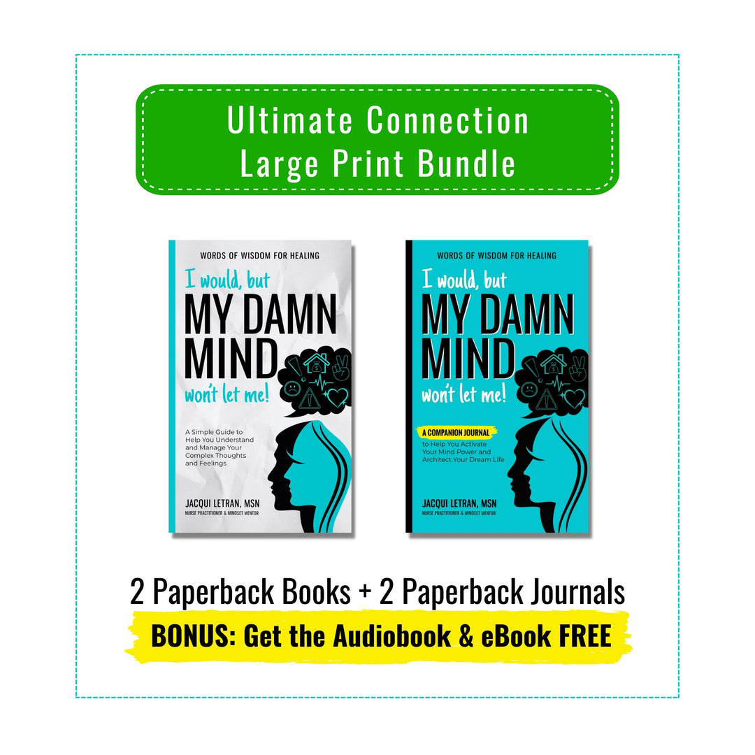 ULTIMATE CONNECTION BUNDLE - LARGE PRINT PAPERBACK BOOK & JOURNAL OF I would but my damn mind wont let me