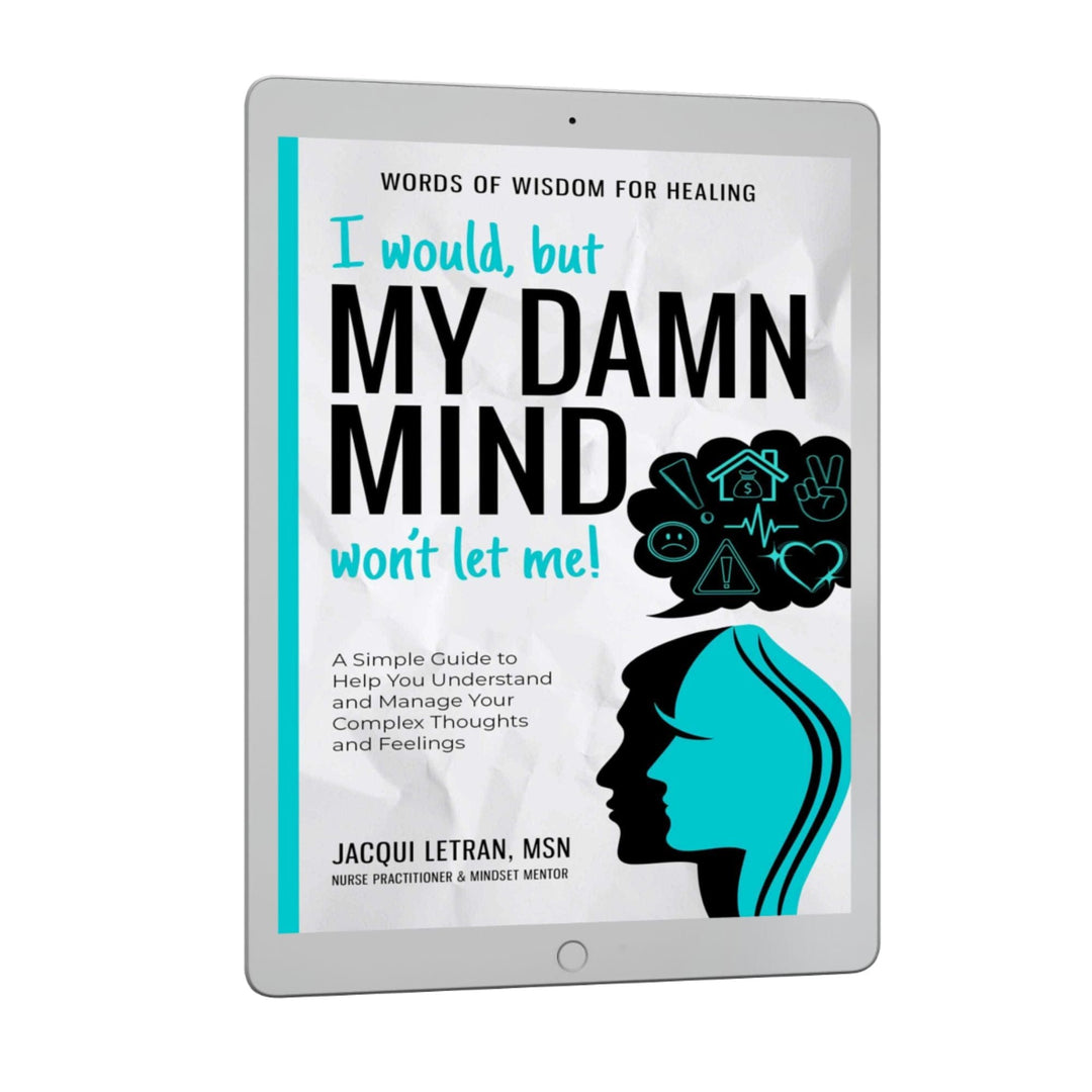 I would but my damn mind won't let me for adults ebook