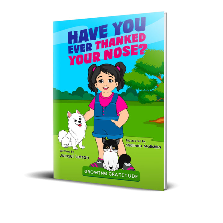 Hardcover: Have You Ever Thanked Your Nose? (Birth to 7)