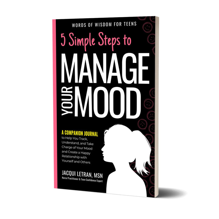 GIRL'S: 5 Simple Steps to Manage Your Mood Guided Companion Journal